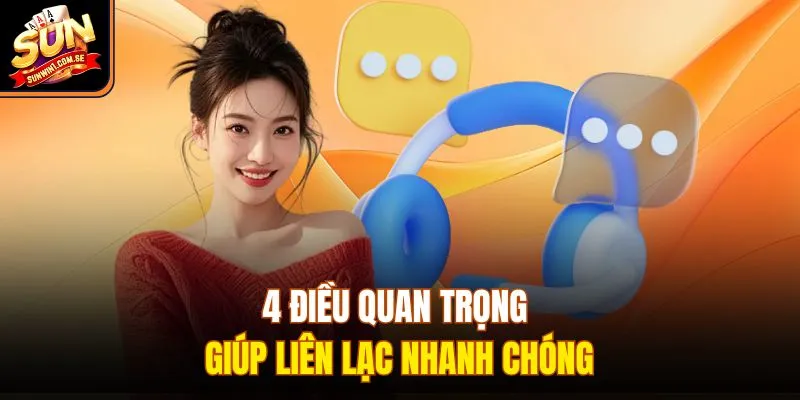 4 điều quan trọng giúp liên lạc nhanh chóng