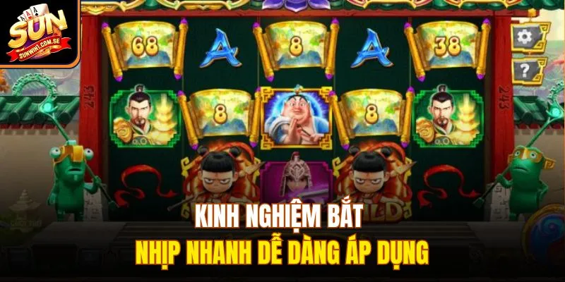 Kinh nghiệm bắt nhịp nhanh dễ dàng áp dụng 