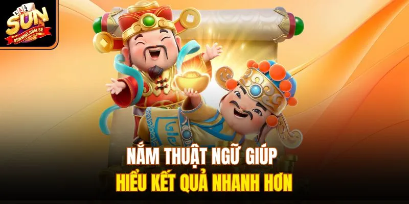 Nắm thuật ngữ giúp hiểu kết quả nhanh hơn