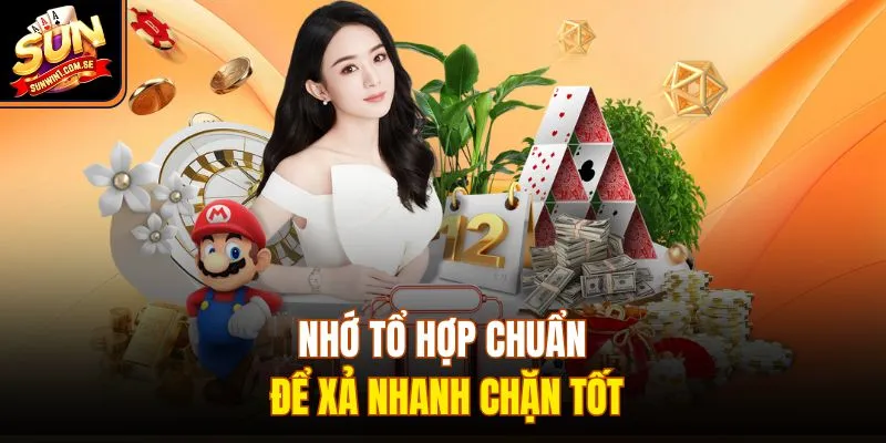 Nhớ tổ hợp chuẩn để xả nhanh chặn tốt